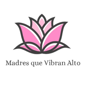 Madres que vibran alto